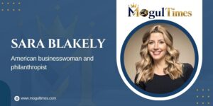 Sara Blakely Success Story: From $5,000 to a Billion-Dollar Dream