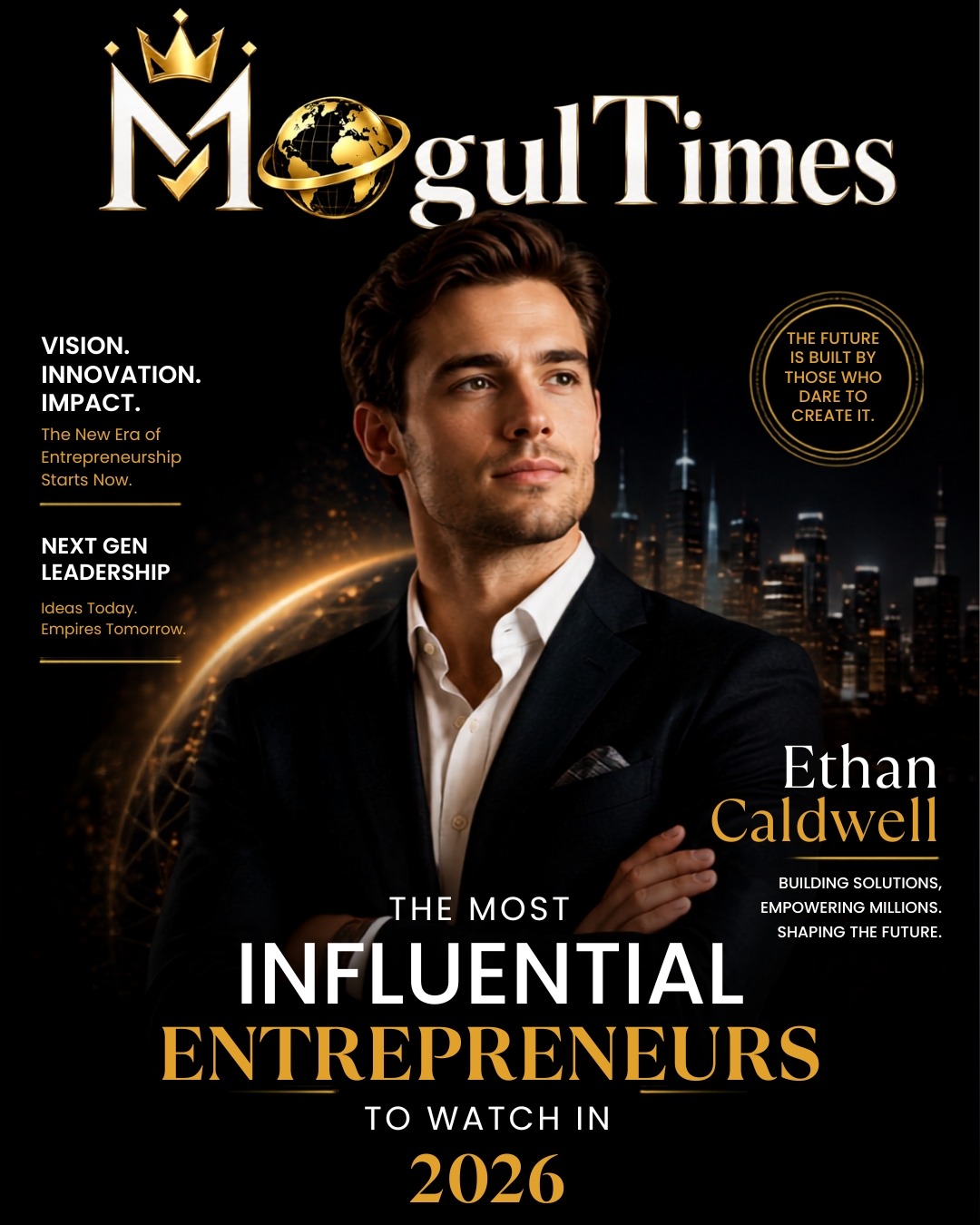 The Most Influential Entrepreneurs to Watch in 2026